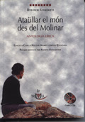 Ataüllar el món des de Lo Molinar, Desideri Lombarte