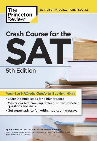 Crash Course For The Sat 5th Edition Your Last Minute
