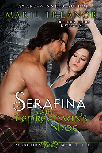 Serafina and the Leprechaun's Shoe (Serafina's Book 3), by Marie Treanor Serafina and the Leprechaun's Shoe (Serafina's Book 3), by Marie Treanor