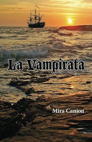 La Vampirata (Spanish Edition), by Mira Canion
