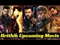 Hrithik Roshan Upcoming Movies 2020 To 2021 / Hrithik Roshan Deepika Padukone To Star In Director Siddharth Anand S Upcoming Film Fighter Entertainment News Firstpost - He is probably the only star in bollywood apart from three khans who can make any movie a big success solely on his name.