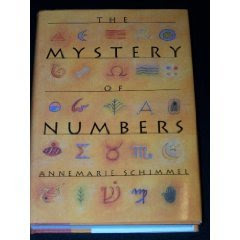 The Mystery of Numbers, by Annemarie Schimmel