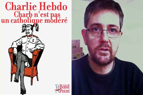 Charb J En Ai Marre Qu On S Inquiete De Voir Les Musulmans Moderes Ne Pas Reagir Universite Du Rire De Resistance Ventscontraires Net La Revue En Ligne Du Rond Point