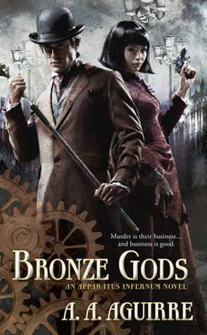 Bronze Gods (Apparatus Infernum, #1)