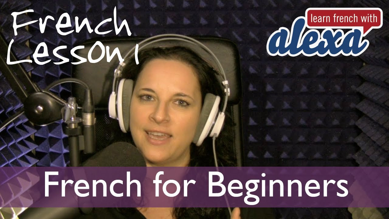 Learn French with Alexa Polidoro Free french Lesson 1 - YouTube