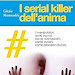 Lettura online I serial killer dellanima Spanyol PDF