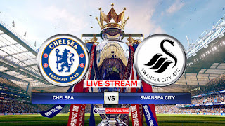 Chelsea vs Swansea City: Watch here Live HD Stream of the English Premier League