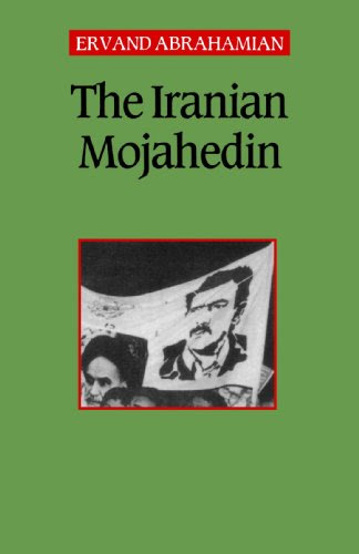The Iranian Mojahedin, by Ervand Abrahamian