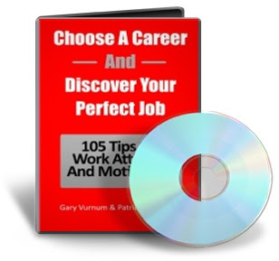 Choose A Career And Discover Your Perfect Job 105 Tips On