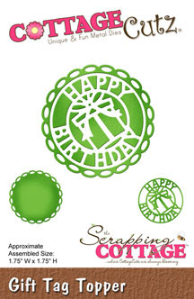 http://www.scrappingcottage.com/cottagecutzgifttagtopper.aspx