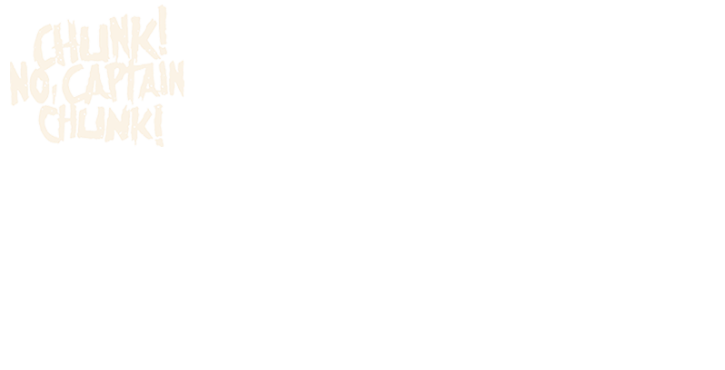 Chunk No Captain Chunk Merch Official Online Store On District Lines