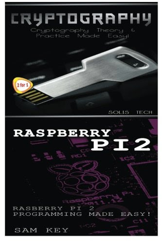 Cryptography & Raspberry Pi 2, by Solis Tech