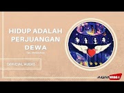 Dewa - Hidup Adalah Perjuangan