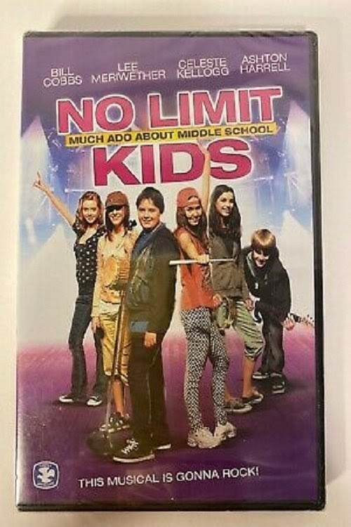 مشاهدة فيلم No Limit Kids - Much Ado About Middle School 2010 مترجم
