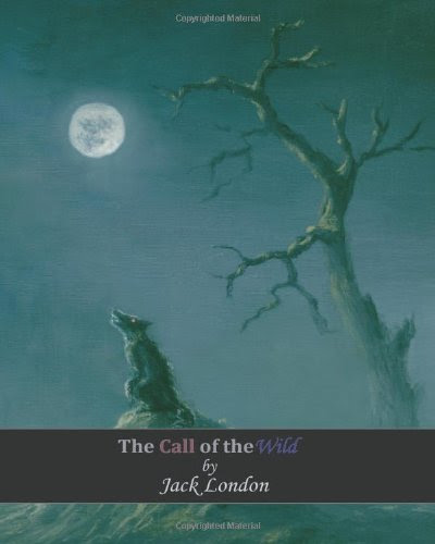 Call Of The Wild Jack London. The Call of The Wild is Jack