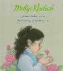 Molly's Rosebush, by Janice, D.S.W. Cohn