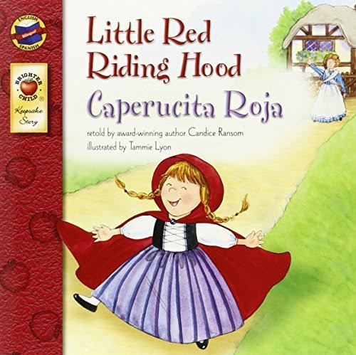 [ Little Red Riding Hood/Caperucita Roja (Brighter Child: Keepsake Stories (Bilingual)) (English, Spanish) ] , by Ransom, Candice F ( Author