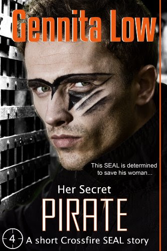 (Her Secret) Pirate (Crossfire series Book 4), by Gennita Low