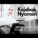  Lirik Kejebak Nyaman - Diyanti DY | 2025