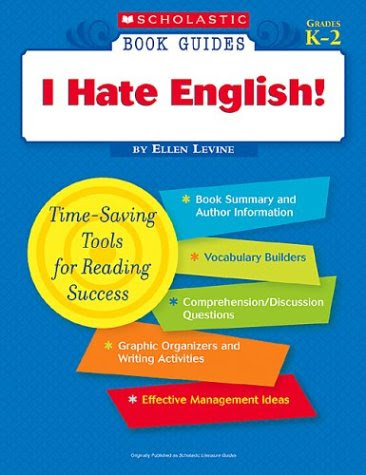 Book Guides: I Hate English!, by Ellen Levine