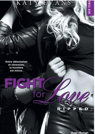 Couverture Fight for Love, tome 5 : Ripped