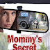 Mommy's Secret (2016) Download HD 1080p