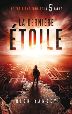 Couverture La 5e Vague, tome 3 : La dernière étoile