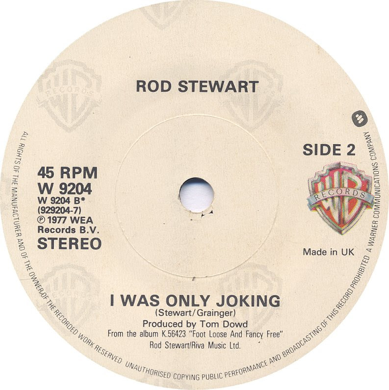 45cat Rod Stewart Some Guys Have All The Luck I Was Only Joking Warner Bros Uk W 94