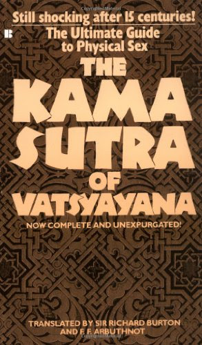 The Kama Sutra of Vatsyayana, by Sir Richard Francis Burton