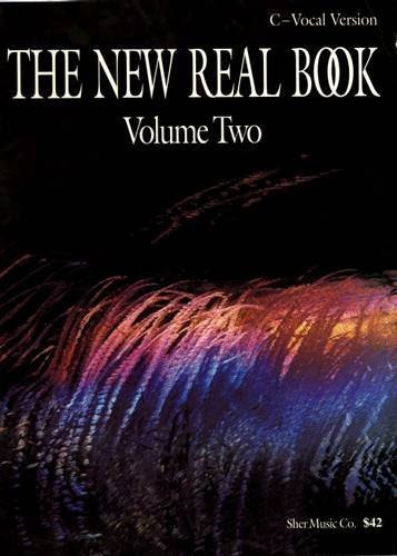 The New Real Book, Volume 2 (Key of C), by Chuck Sher