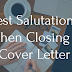 Cover Letter Closing - Just thank the hiring manager.