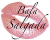 Hum! Bala Salgada!