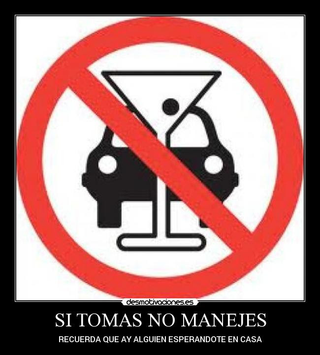 Si Tomas No Manejes Desmotivaciones