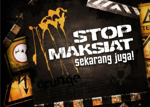 Kemaksiatan Menggelapkan Hati