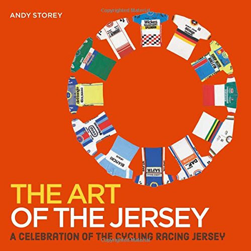 The Art of the Jersey: A celebration of the cycling racing jersey
