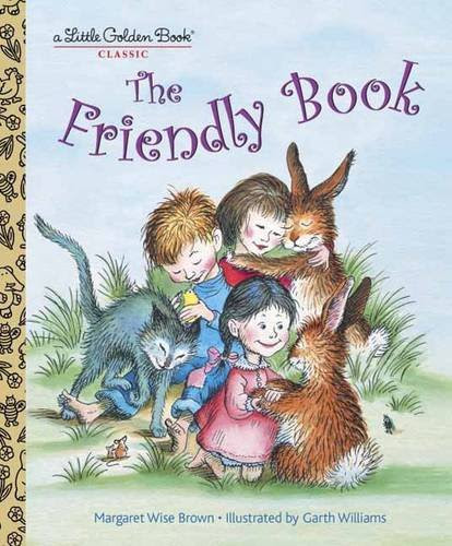The Friendly Book (Little Golden Book), by Margaret Wise Brown