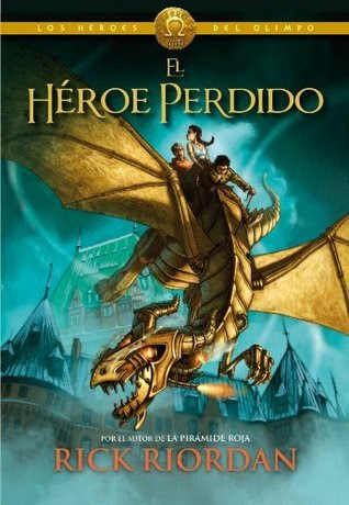 El héroe perdido (Los héroes del Olimpo, #1)