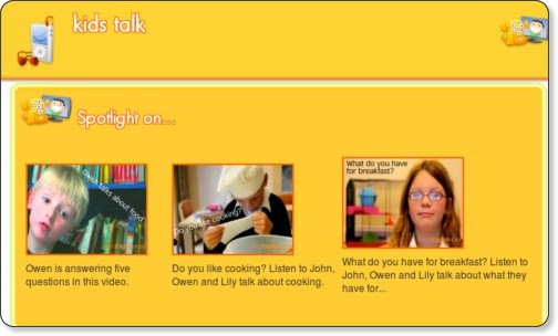 http://learnenglishkids.britishcouncil.org/kids-talk