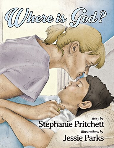Where is God?, by Stephanie Pritchett