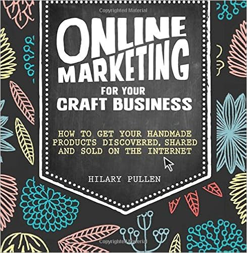  Online Marketing for your Craft Business