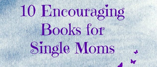 Encouragement Quotes For Single Mothers. QuotesGram