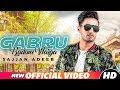 Gabru Badam Warga Punjabi Song Full Lyrics |Sajjan Adeeb|2 August 2018