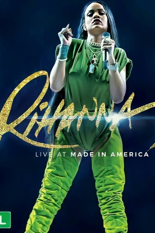 (UHD Filme) Film Rihanna - Live at Made In America 2016 Ganzer 1080p
Deutschland