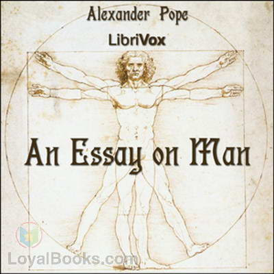 alexander pope essay on man summary