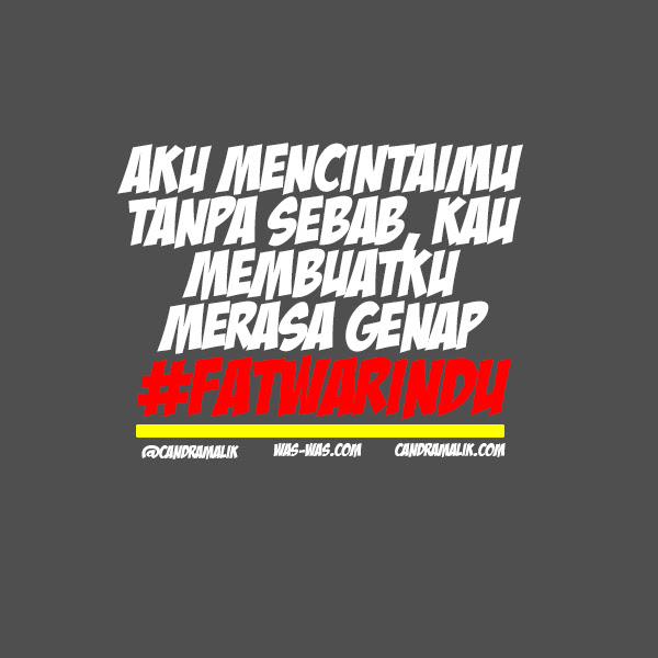 Kata Rindu Romantis Candra Malik WAS WAS com WAS WAS com Kata Rindu Romantis Candra Malik WAS WAS com WAS WAS com