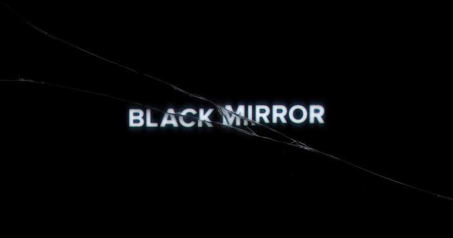 Black Mirror