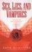 Sex, Lies and Vampires