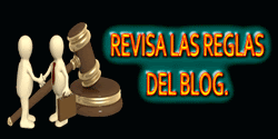 REVISA LAS REGLAS DEL BLOG.