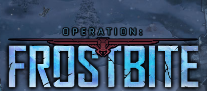 Operation: Frostbite