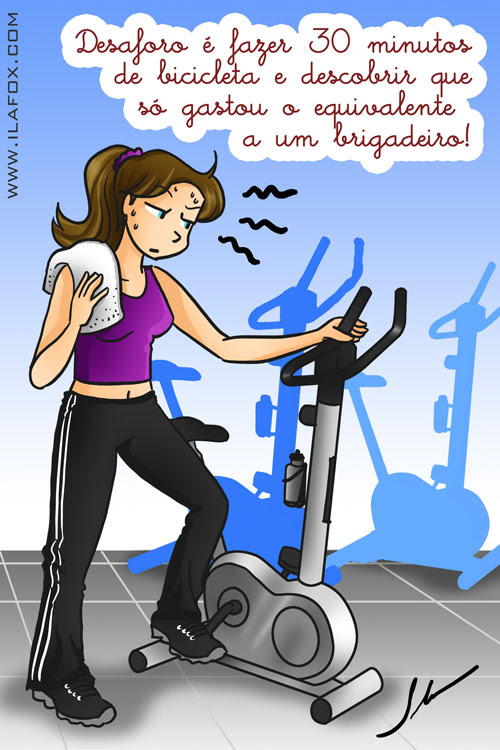 desaforo é fazer 30 minutos de bicicleta e descobrir que gastou o equivalente a um brigadeiro